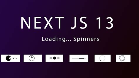 How To Implement A Loading Spinner On Next JS 13 Use NPM React