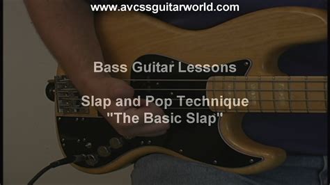 Bass Guitar Lessons The Slap Part Of The Slap And Pop Technique Youtube