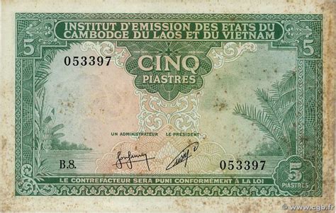 5 Piastres 5 Riels French Indochina 1953 P095 4540534 Banknotes