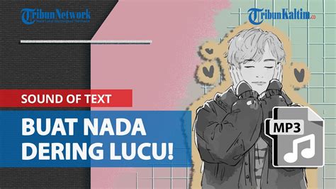 Cara Buat Nada Dering Whatsapp Yang Lucu Lewat Sound Of Text Youtube