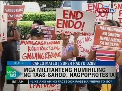 NTG Mga Militanteng Humihiling Ng Taas Sahod Nagpoprotesta YouTube