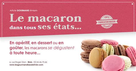 L Histoire Du Macaron Les Gourmandises D Olivier