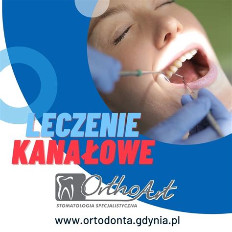 Leczenie Kana Owe Z Ba Ortodonta Gdynia