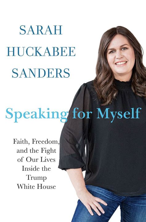 Sarah Sanders promises "a candid account" of her relationship with the ...