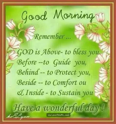 Good Morning Remember God Is Above To Bless You Pictures Photos And