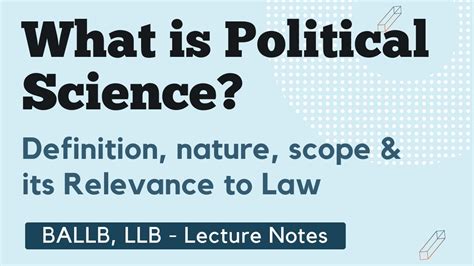 What Is Political Science Definition Nature Scope Its Relevance