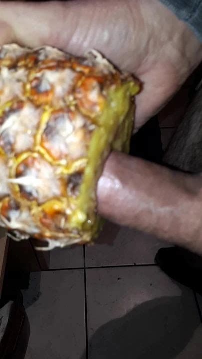 Fuck Pineapple Gay Amateur Amateur Porn XHamster