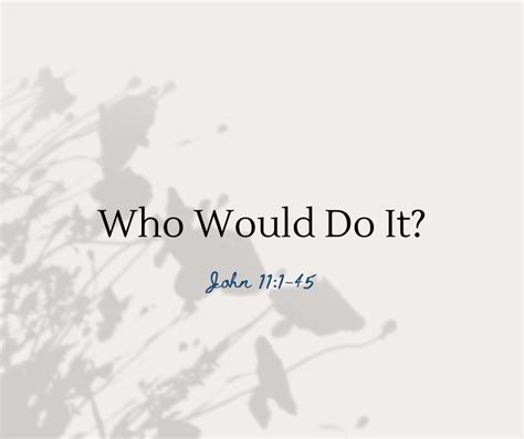 Who Would Do It? - Prayer Bench
