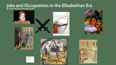 Jobs And Occupations In The Elizabethan Era By Víctor Víctor On Prezi