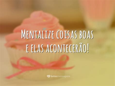 Mentalize Coisas Boas Belas Mensagens