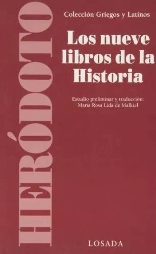 Los Nueve Libros De La Historia Griegos Y Latinos Env O Gratis