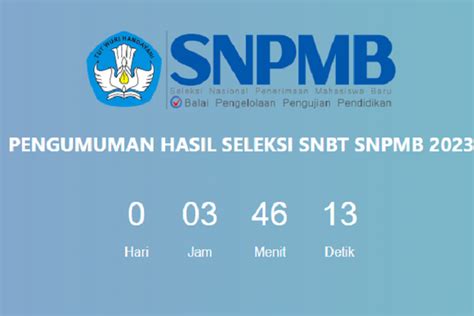 Jam Berapa Pengumuman SBMPTN UTBK SNBT 2023 Cek Hasil Di 37 Link