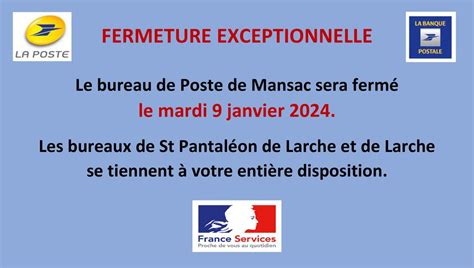 Fermeture Exceptionnelle Du Bureau De Poste Mansac