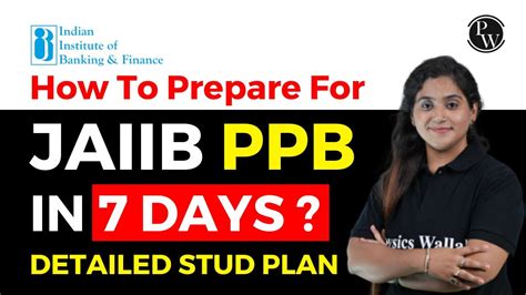 How To Prepare JAIIB PPB In Last 7 Days Detailed Stud Plan JAIIB