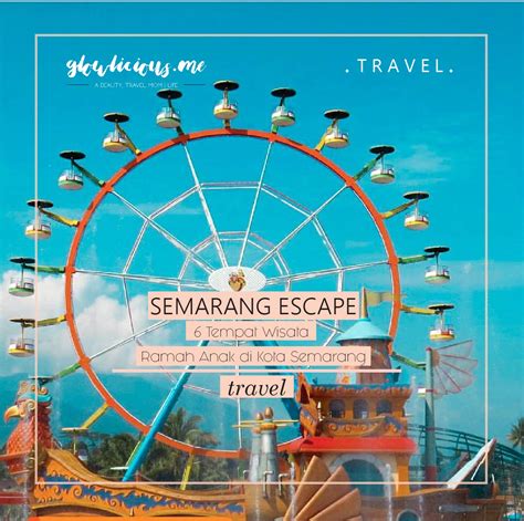 Destinasi Wisata Semarang Newstempo