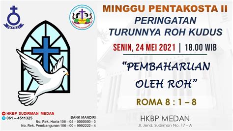 Ibadah Live Streaming Pentakosta II HKBP Medan Sudirman Senin 24 Mei