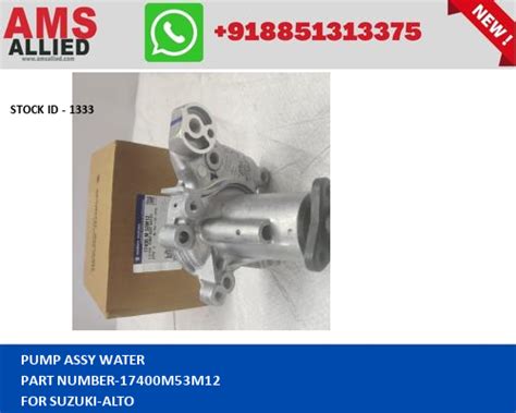 PUMP ASSY WATER For SUZUKI ALTO PUMP ASSY WATER 17400M53M12 STOCKID