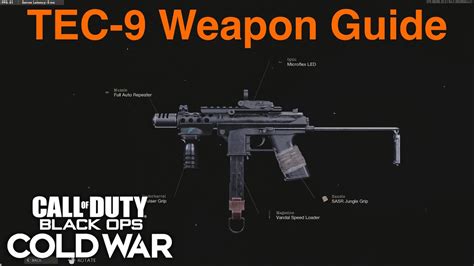 Tec 9 Submachine Gun Weapon Guide Call Of Duty Black Ops Cold War