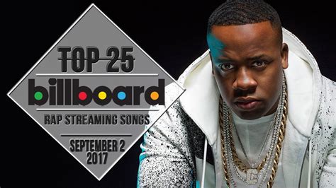 Top 25 • Billboard Rap Songs • September 2 2017 Streaming Charts Youtube