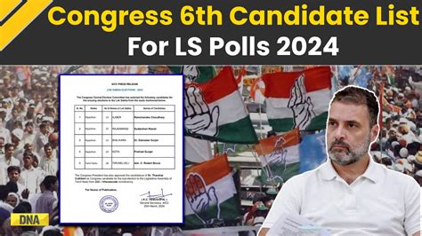 Lok Sabha Elections 2024 Congress Releases Sixth List Of 5 Candidates