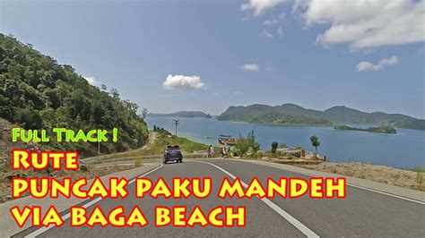 Full Video Rute Dari Pantai Batu Kucing Ke Puncak Paku Mandeh Via