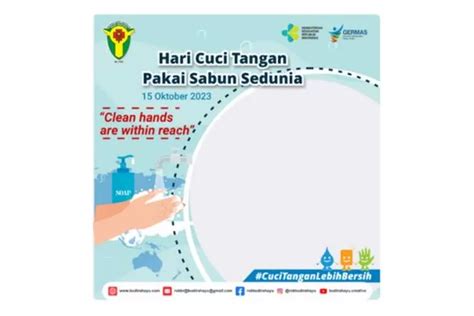 12 Link Twibbon Hari Cuci Tangan Pakai Sabun Sedunia Bisa Buat