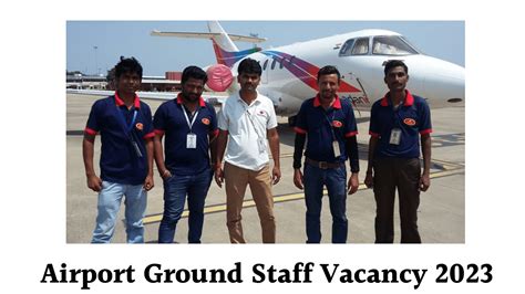 Airport Ground Staff Vacancy 2023 Notification Released For Airport