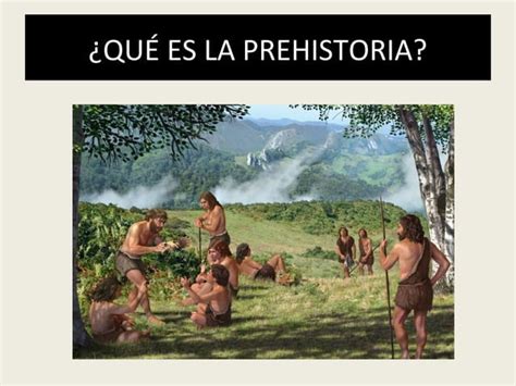 La Prehistoria En La Pen Nsula Ib Rica Ppt