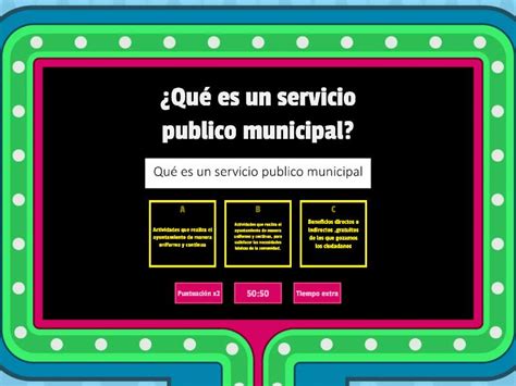 LA ORGANIZACIÓN DE LOS SERVICIOS PÚBLICOS MUNICIPALES Juego de concurso