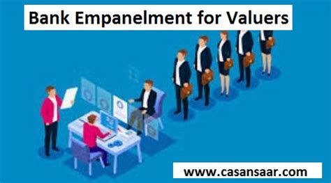 Bank Invites Application For Empanelment Of Valuers CASANSAAR