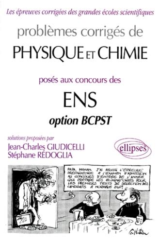 Problèmes corrigés de physique et chimie posés de Stéphane Rédoglia