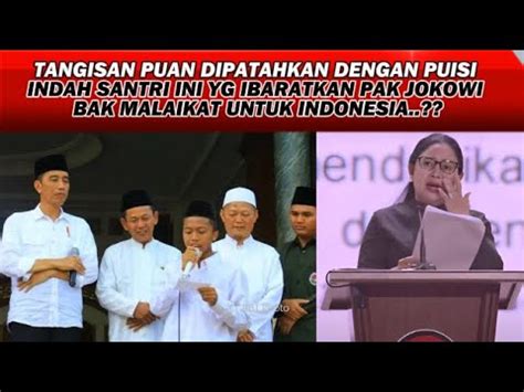 TANGISAN PUAN TERABAIKAN DENGAN PUISI HARU DARI SANTRI INI YG IBARATKAN