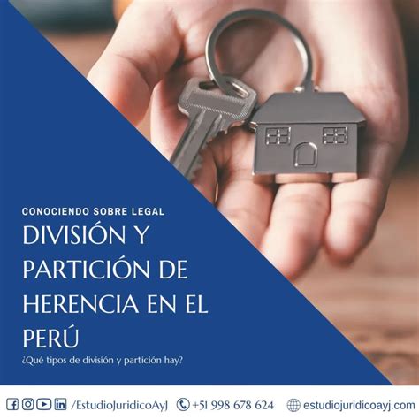 Division Y Particion De Herencia En Peru C Mo Se Divide La Herencia