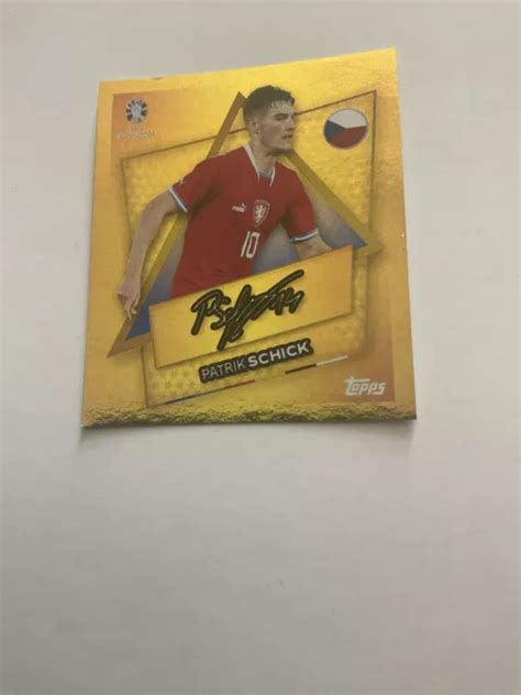 Topps Uefa Euro Sticker Patrlk Schick Signature Style No Cze Sp