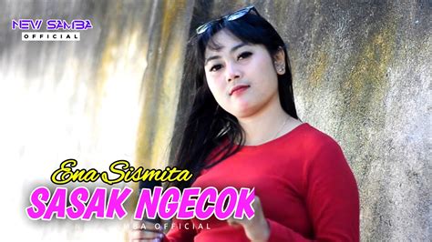 Lagu Sasak Terbaru Sasak Ngecok Versi Kecimol New Samba Feat Ena