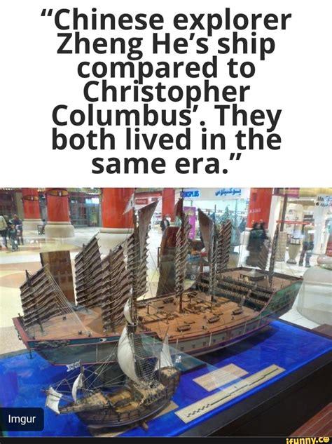 Chinese Explorer Zheng He S Ship Compared To Christopher Columbus