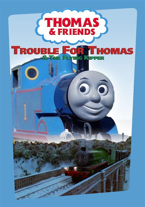 Trouble For Thomas And The Flying Kipper Scratchpad Fandom