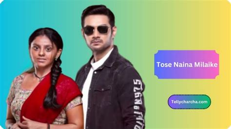 Tose Naina Milaike:Kuhu And Dev's Relationship Takes A Turn For The Better