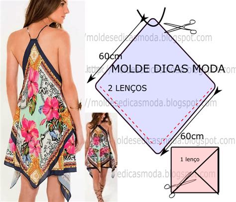 Vestido LenÇo Floral Moldes Dicas Moda Costura Fashion Remodelando