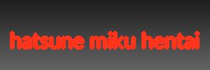 Hatsune Miku By Thegreatking Hentai Foundry My XXX Hot Girl