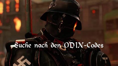 Wolfenstein II Der Leibhaftige Tod Suche Nach Den ODIN Codes YouTube