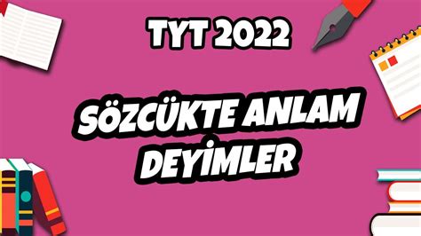 Sözcükte Anlam 2 Deyimler ve Atasözleri TYT Türkçe 2022 hedefekoş