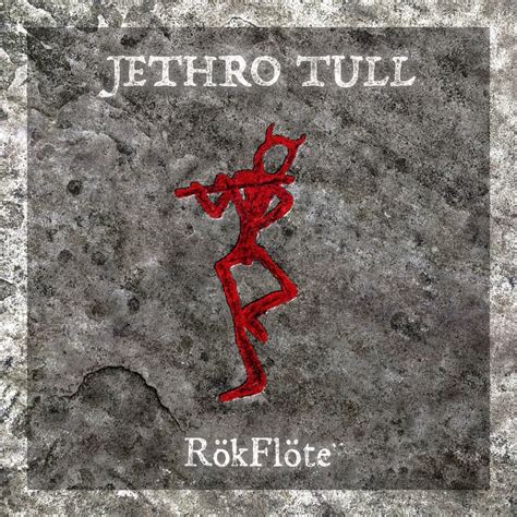 Jethro Tull RökFlöte Reviews Album of The Year