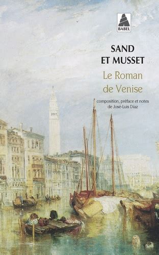 Le Roman De Venise Alfred De Musset George Sand Decitre