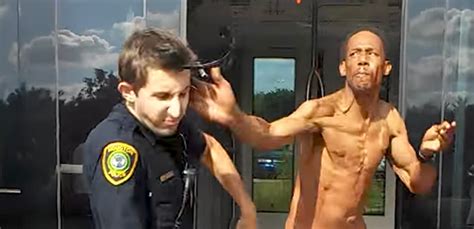 GRAPHIC VIDEO Naked Man Armed With Bug Spray SLAPS Houston Cop In The Face Quickly Regrets It