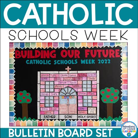 Catholic Schools Week Bulletin Board Set Adventures Of A 4th Grade