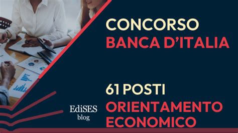 Concorso Laureati Banca Italia Con Orientamento Economico