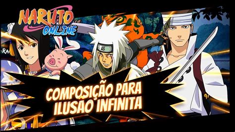 Comps Que Eu Usei Para Pontuar Na Ilusao Naruto Online Youtube