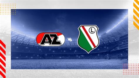 Az Alkmaar Vs Legia Warszawa Prediction Conference League