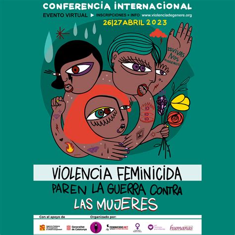 Conferencia Virtual Violencia Feminicida Detengan La Guerra Contra